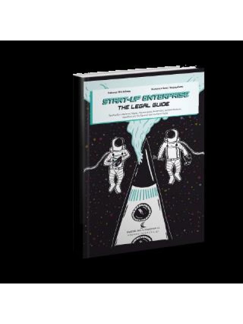 Start-up Enterprise: The Legal Guide