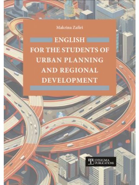 ENGLISH FOR THE STUDENTS OF URBAN PLANNING AND REGIONAL DEVELOPMENT