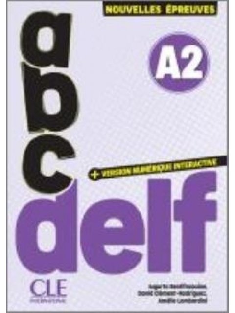 ABC DELF A2 (+ VERSION NUMÉRIQUE) 3RD ED