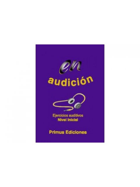 EN AUDICION EJERCICIOS AUDITIVOS INICIAL