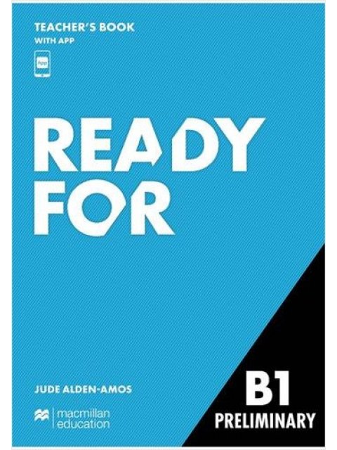 READY FOR B1 PRELIMINARY TCHR'S (+ TCHR'S APP)