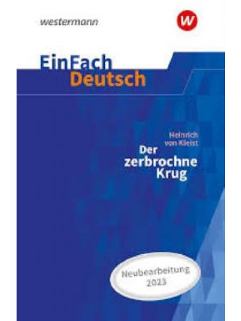 EinFach Deutsch Textausgaben Heinrich Kleist: Der zerbrochene Krug