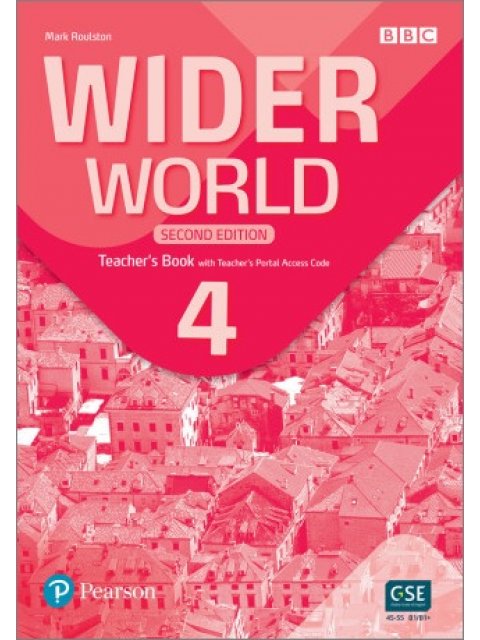 WIDER WORLD 4 TCHR'S (+ TCHR'S PORTAL ACCESS CODE) 2ND ED