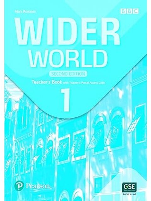 WIDER WORLD 1 TCHR'S (+ TCHR'S PORTAL ACCESS CODE) 2ND ED