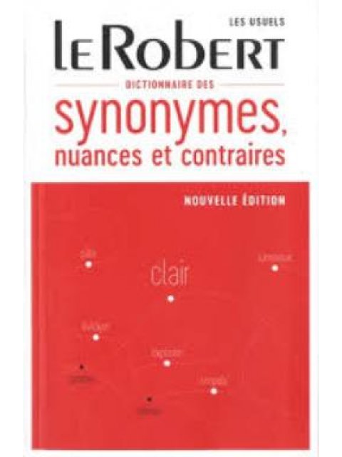 DICTIONNAIRE DE SYNONYMES, NUANCES ET CONTRAIRES N/E