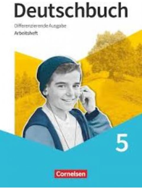 DEUTSCHBUCH: ARBEITSHEFT 5 MIT LÖSUNGEN, DIFFERENZIERENDE AUSGABE 2020