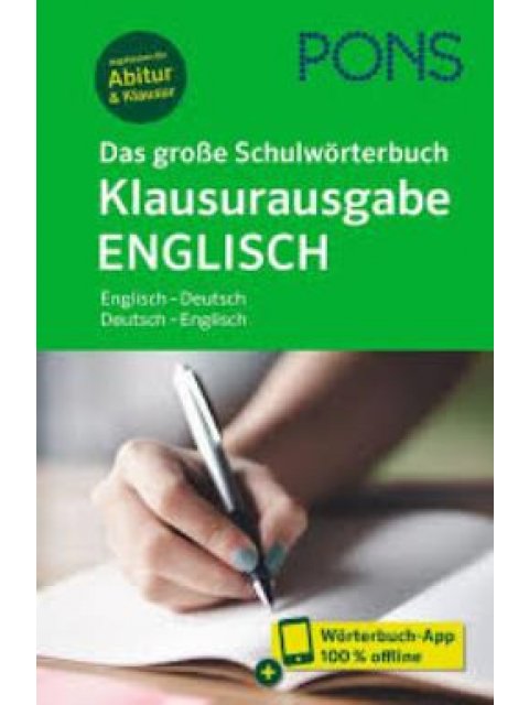 PONS Das große Schulwörterbuch Klausurausgabe Englisch, m. Buch, m. Online-Zugang