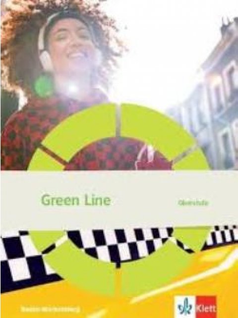 GREEN LINE OBERSTUFE SCHULBUCH (BADEN-WURTTENBERG) KLASSE 11/12-12/13