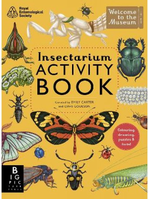 Welcome to the Museum: Insectarium Activity Book