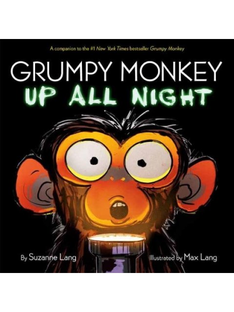 GRUMPY MONKEY UP ALL NIGHT