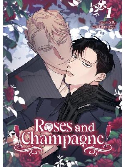 ROSES AND CHAMPAGNE (COMIC) VOL. 1 : 1