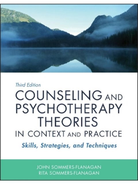 COUNSELING AND PSYCHOTHERAPY THEORIES 3RD ED PB