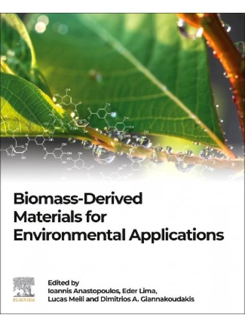 BIOMASS - DERIVED MATERIALS FOR ENVIRONMEMTAL APPLICATIOS