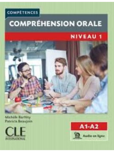 COMPREHENSION ORALE 1 A1 + A2 N/E