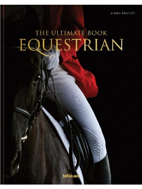 Equestrian : The Ultimate Book HC