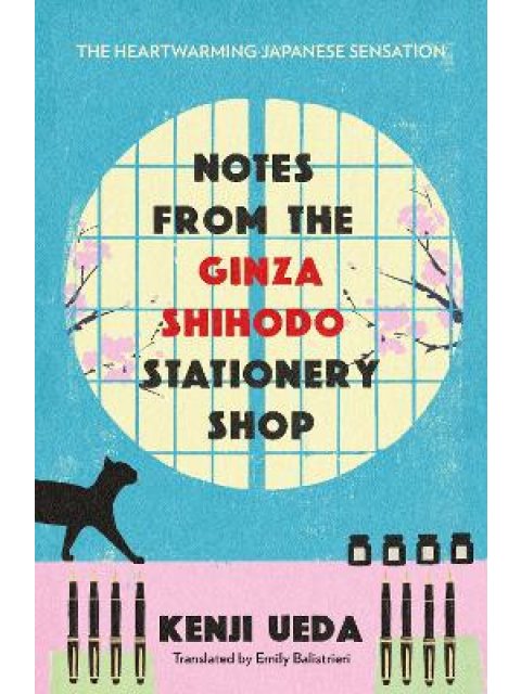 NOTES FROM THE GINZA SHIHODO STATIONERY SHOP PB