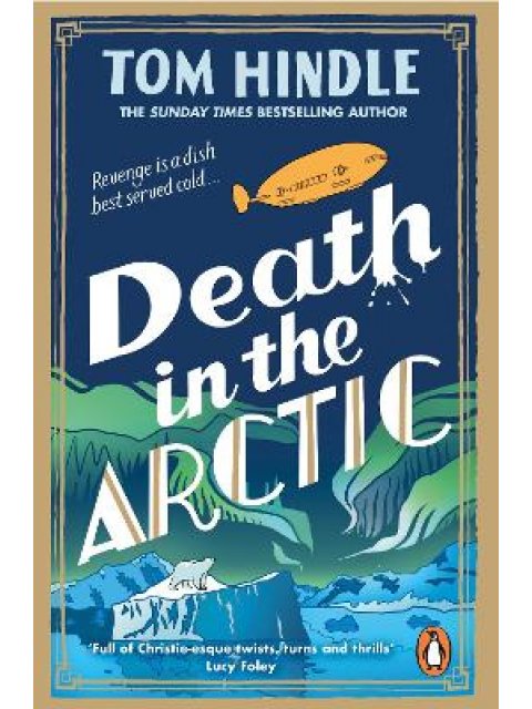 DEATH IN THE ARCTIC PB