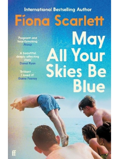 MAY ALL YOUR SKIES BE BLUE PB