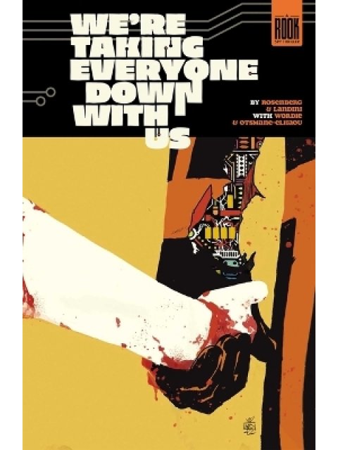 WE'RE TAKING EVERYONE DOWN WITH US PB