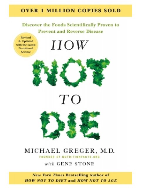 HOW NOT TO DIE - TENTH ANNIVERSARY EDITION PB