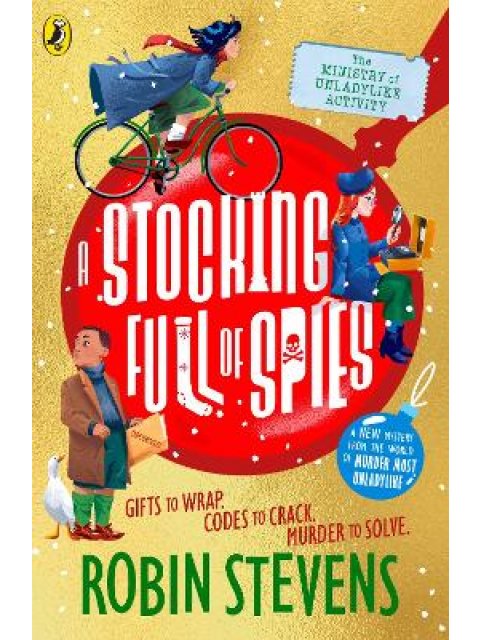 THE MINISTRY OF UNLADYLIKE ACTIVITY 3: A STOCKING FULL OF SPIES PB