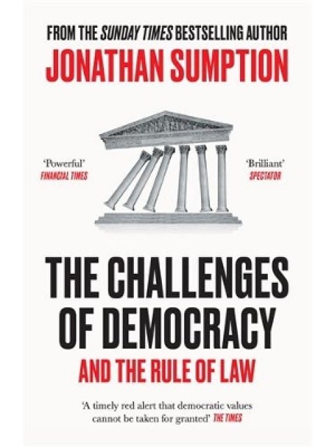 THE CHALLENGES OF DEMOCRACY : AND THE RULE OF LAW PB