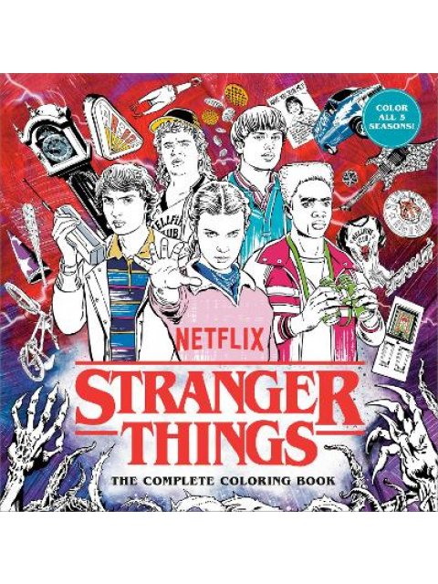 STRANGER THINGS: THE COMPLETE COLORING BOOK (COLOR ALL FIVE SEASONS!) PB
