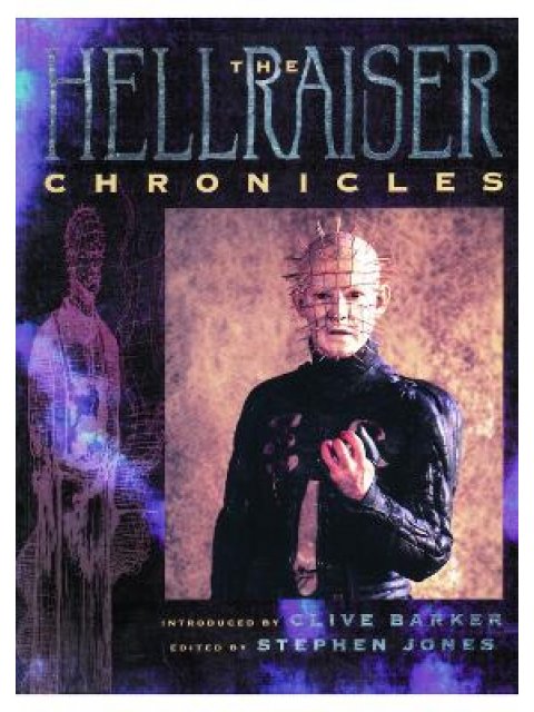 THE HELLRAISER CHRONICLES PB