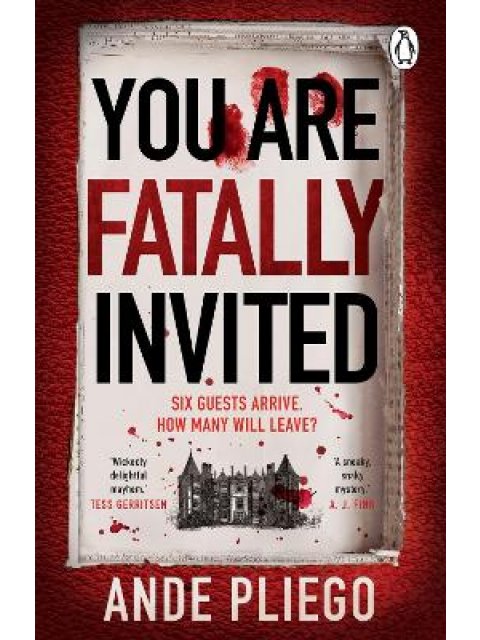 YOU ARE FATALLY INVITED PB