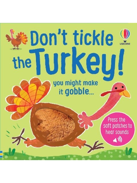 DON'T TICKLE THE TURKEY! HC BBK
