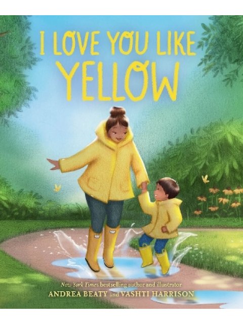 I LOVE YOU LIKE YELLOW