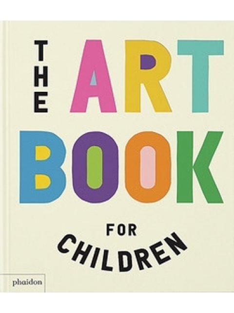 THE ART BOOK FOR CHILDREN HC