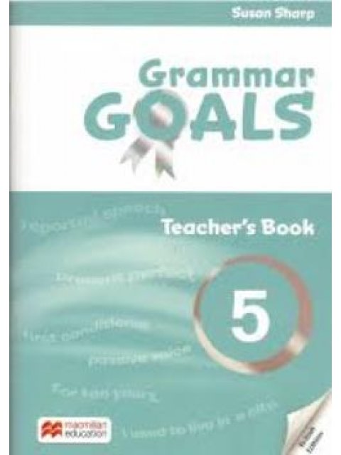 GRAMMAR GOALS 5 TCHR'S (+ ONLINE RESOURCES)