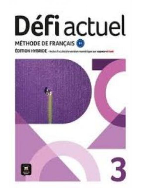 DEFI ACTUEL 3 METHODE EDITION HYBRIDE
