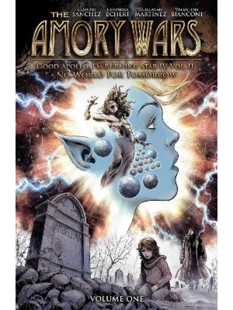 Amory Wars: No World for Tomorrow Vol. 1, The