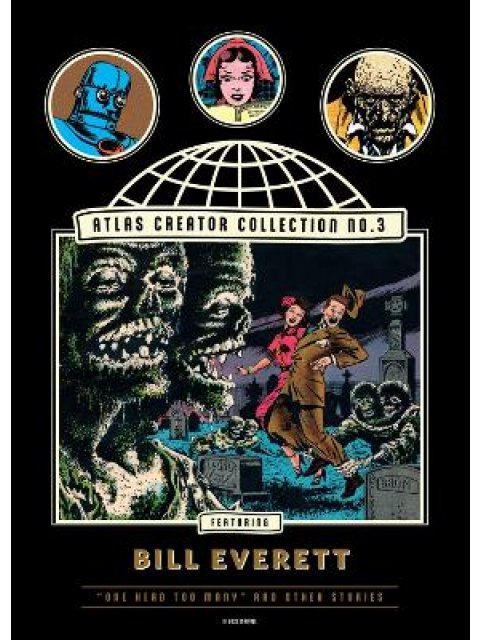 Atlas Creator Collection No. 3: Bill Everett Vol. 1, The HC