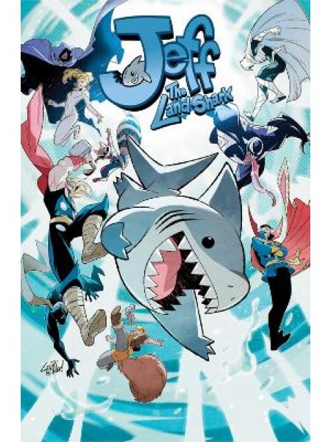 Jeff the Land Shark: Friends and Rivals