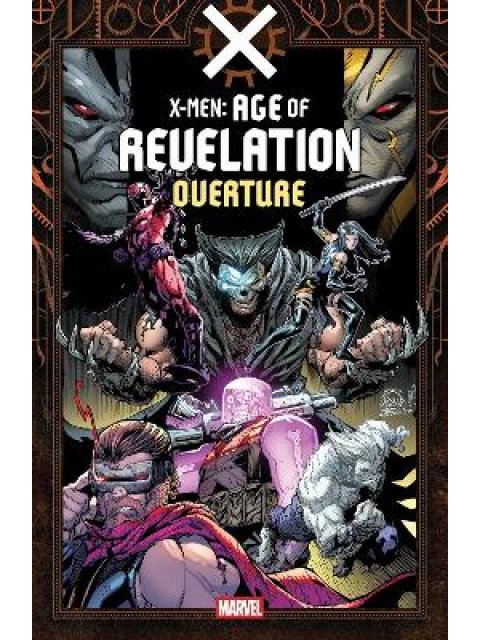 X-Men: Age Of Revelation - Overture