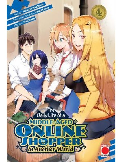 Daily Life of a Middle-Aged Online Shopper In Another World Volume 4, The