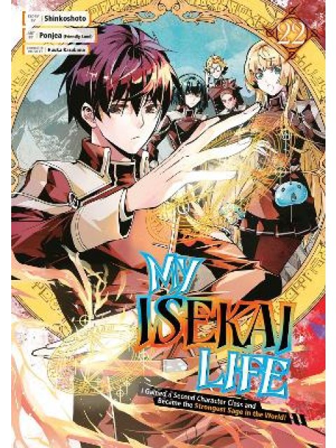 My Isekai Life 22: I Gained a Second Character Class and Became the Strongest Sage in the World!