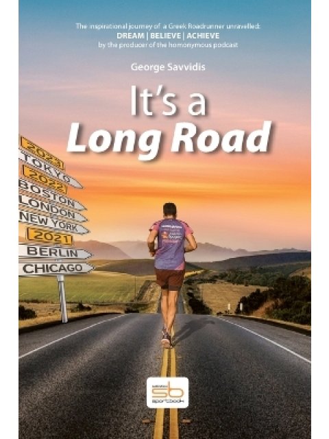 IT’S A LONG ROAD