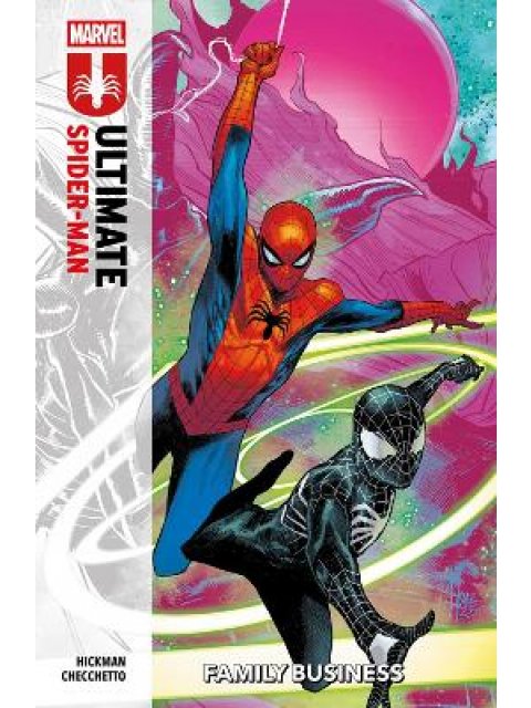 Ultimate Spider-Man Vol. 3: Family Business