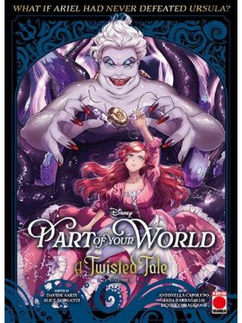 Part of Your World: A Twisted Tale Volume 2