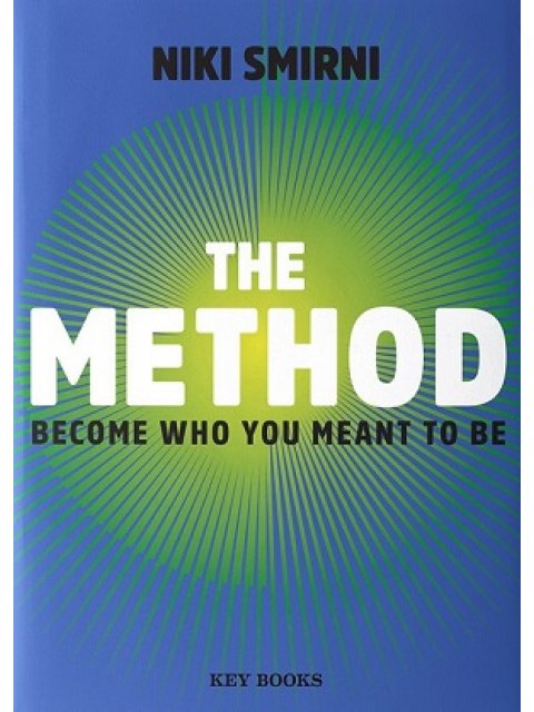 THE METHOD BECOME WHO YOU MEANT TO BE