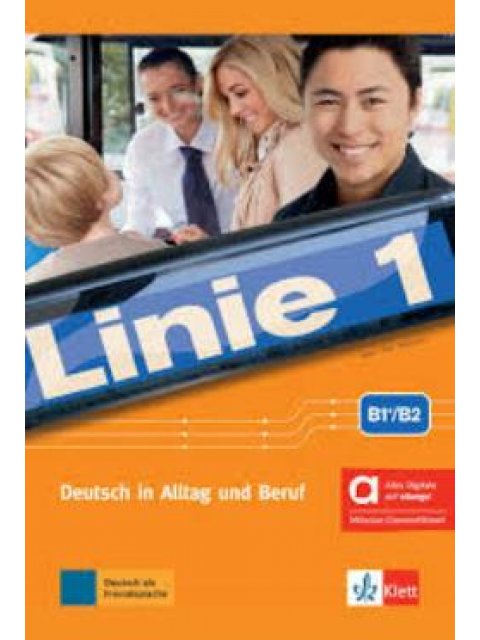 LINIE 1 B1+/B2 KURS - UND ÜBUNGSBUCH HYBRIDE AUSGABE ALLANGO