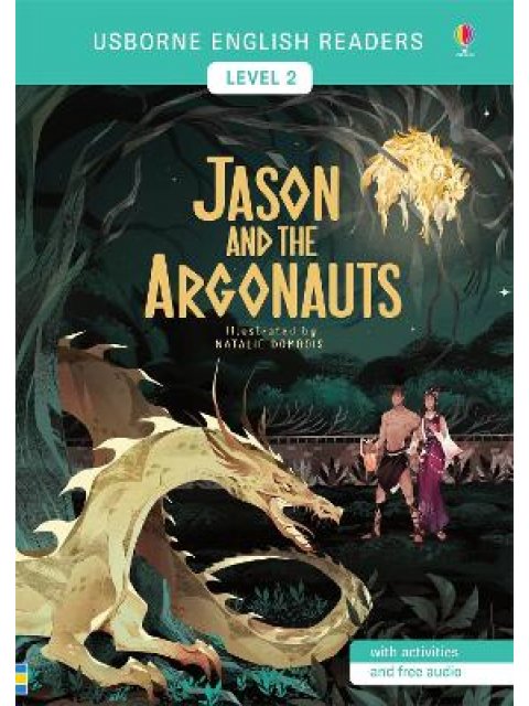 USBORNE ENGLISH READERS  2: JASON AND THE ARGONAUTS PB