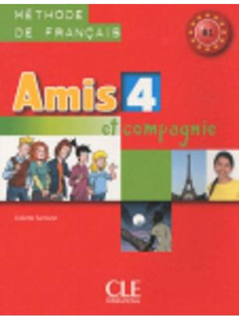 AMIS ET COMPAGNIE 4 B1 METHODE