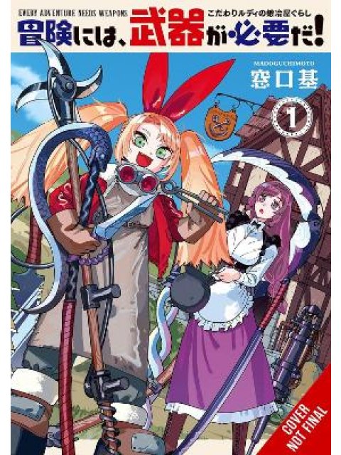 Every Adventure Needs a Weapon!, Vol. 1