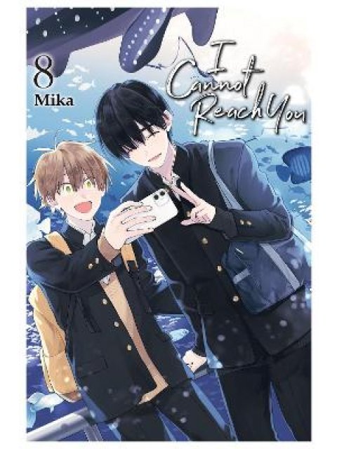 I Cannot Reach You, Vol. 8