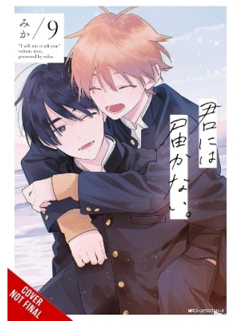 I Cannot Reach You, Vol. 9